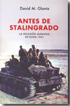 Antes de Stalingrado