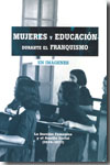 Mujeres y educación durante el franquismo en imágenes. 9788493751371