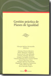 Gestión práctica de planes de igualdad. 9788496721906