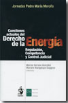 Cuestiones actuales del Derecho de la energía. 9788498900910