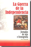 La Guerra de la Independencia