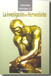 La investigación en Humanidades. 9788497429764