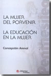 La mujer del porvenir. La educación de la mujer