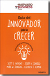 Guía del innovador para crecer. 9788423427604