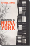 Diccionario de Nueva York. 9788483079041