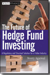 The future of hedge fund investing