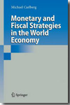 Monetary and fiscal strategies in the World economy. 9783642104756