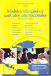 Modelos bilingües de contratos internacionales