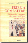 Prier et combattre