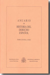 Anuario de Historia del Derecho Español. Tomo LXXVIII Y LXXIX. 100865181