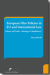 European film policies in EU and international Law. 9789089520029