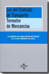 Ley del Contrato de Transporte Terreste de Mercancías. 9788430950409
