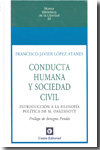 Conducta humana y sociedad civil. 9788472094888
