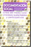 Crisis del medio rural: procesos sustentables y participativos. 9788484404453