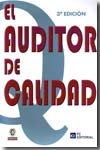 El auditor de calidad. 9788492735303