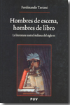 Hombres de escena, hombres de libro. 9788437076225