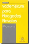 Vademécum para abogados noveles. 9788498767568