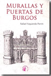 Murallas y puertas de Burgos. 9788492629152