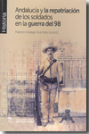 Andalucía y la repatriación de los soldados en la Guerra del 98