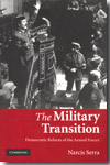 The Military Transition. 9780521133449
