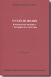 Miguel III (842-867)