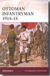 Ottoman infantryman 1914-18. 9781846035067
