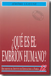 ¿Qué es el embrión humano?. 9788432129759