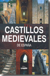 Castillos medievales de España