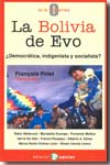 La Bolivia de Evo. 9788478844623