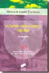 La España democrática (1975-2000). 9788497566780