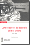Contradicciones del desarrollo político chileno. 9789560000750