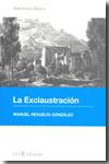 La exclaustración (1833-1840). 9788492456888