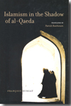 Islamism in the shadow of al-Qaeda. 9780292717602