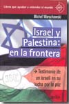 Israel y Palestina. 9788497845045