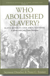 Who Abolished Slavery?