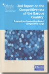 2nd report on the competitiveness of the Basque Country. 9788498302264