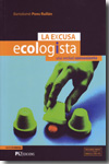 La excusa ecologista