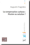 La compensation carbone. 9782130577508