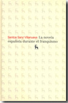 La novela española durante el franquismo