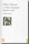 Guilles Deleuze y Félix Guattari