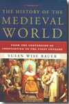 The History of Medieval World. 9780393059755