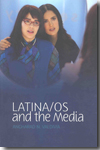 Latina/os and the Media. 9780745640082