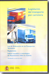 Legislación del transporte por carretera. 9788449808654