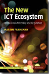 The new ICT ecosystem. 9780521171205
