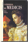 Catherine de Médicis. 9782357640207