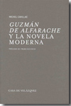 Guzmán de Alfarache y la novela moderna. 9788496820395
