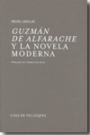 Guzmán de Alfarache y la novela moderna