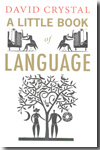 A Little Book of Language