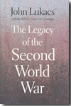 The Legacy of the Second World War. 9780300114393