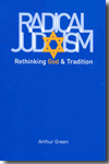 Radical Judaism. 9780300152326